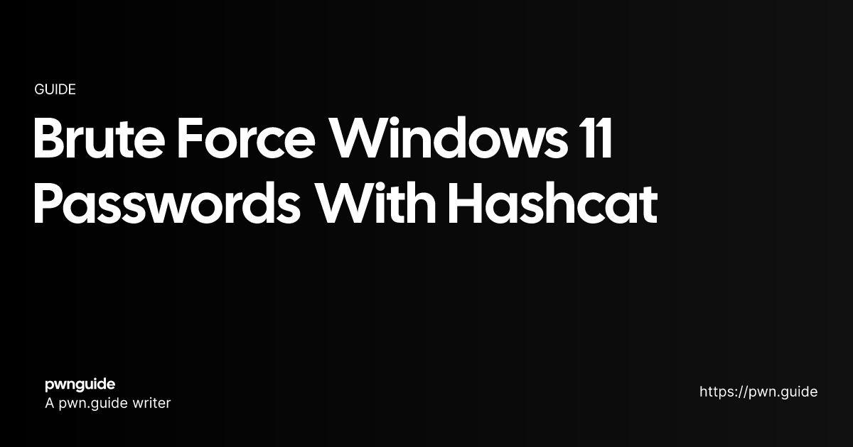 Brute force windows 11 passwords with hashcat