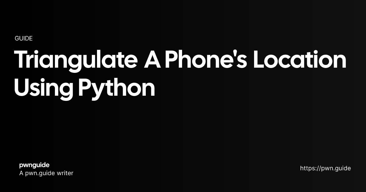 Triangulate A Phone's Location Using Python